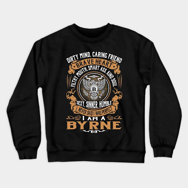 BYRNE Crewneck Sweatshirt by Mirod551